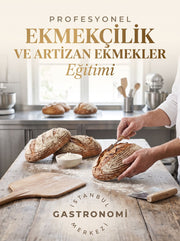 Profesyonel Ekmekçilik ve Artizan Ekmekler