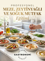 Meze, Zeytinyağlı ve Soğuk Mutfak